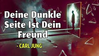 Warum Deine Dunkle Seite Dein Freund Ist – Die Philosophie von Carl Jung