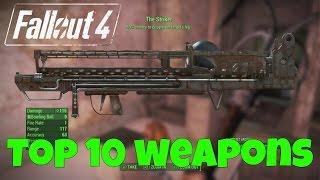 Fallout 4: Top 10 Weapons