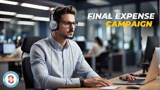 Final Expense Campaign #callcenter  #learn it away