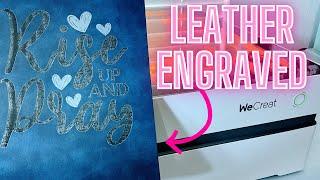 How to Engrave Leather With a Laser: Tips and Tricks for WeCreat Vista