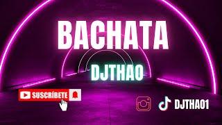 BACHATA MIX /CORTA VENAS / DJTHAO                  #trending #viralvideo #djthao