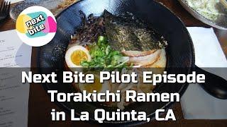 Finding Delicious Ramen in La Quinta | Next Bite Episode 1