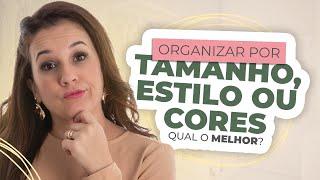 Organização na loja infantil - TAMANHO, ESTILO OU CORES - Qual a melhor Estratégia?