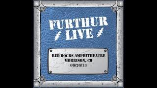 Furthur - Red Rocks - 9/20/2013 - Full Show