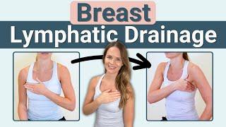 Breast & Chest Lymphatic Drainage Massage Routine