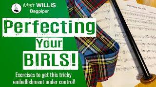 Bagpipe Lessons: Perfecting your Birls! Free PDF Exercise download in the description!