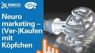 Neuromarketing - (Ver-)kaufen mit Köpfchen