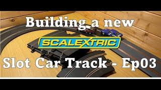 Building my 1:32 scale Scalextric Sport slot car track layout - E03 - Building the tables