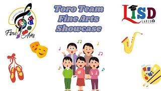 Toro Team Fine Arts Showcase