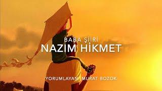 Baba Şiiri (Nazım Hikmet)