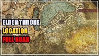 Elden Throne Location Elden Ring