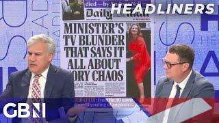 Minister's TV blunder that says it all about Tory chaos | Headliners