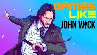 10 Must Play Video Games If You Love John Wick 2023