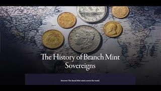 Webinar - The History of Branch Mint Sovereigns