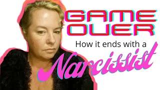 How will it END with the Narcissist?