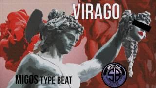 [FREE] Virago - Migos Type Beat (Prod. by i.b.bangin)