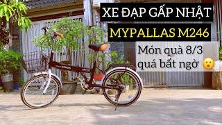 #12 Món quà 8/3 quá bất ngờ, đập hộp xe đạp gấp Nhật MYPALLAS M246