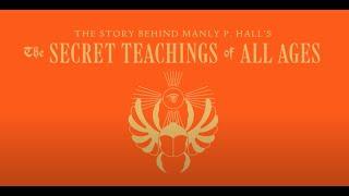 "The Story Behind Manly P. Hall's 'The Secret Teachings of All Ages'"