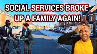 UK Social Services Tearing Families Apart Again 