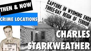 Charles Starkweather True Crime Locations Then & Now - #truecrime #history #murder #thriller