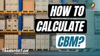 How to Calculate the "CBM"-Explained