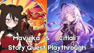 Playing Mavuika's & Citlali's Story Quests in Genshin Impact!!