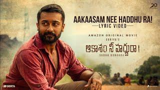 Aakaasam Nee Haddhu Ra ! Lyric  - Suriya,Aparna l GV PrakashKumar l Thaikkudam Bridge l SudhaKongara