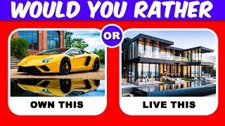 Would You Rather...?  Luxury Edition