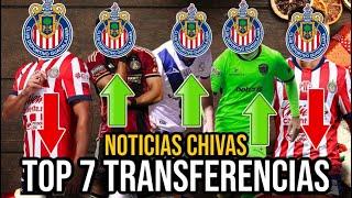 TOP 7 ALTAS y BAJAS OFICIALES al MOMENTO en CHIVAS 2025 *TODO OFICIAL* NOTICIAS CHIVAS