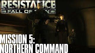 Resistance: Fall of Man | Mission 5: Northern Command (Cutscenes/Dialogue)