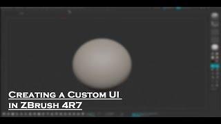 Creating a Custom UI in ZBrush