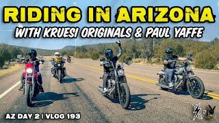 Riding In Arizona with Kruesi Originals & Paul Yaffe! | AZ Day 2 - Vlog 193