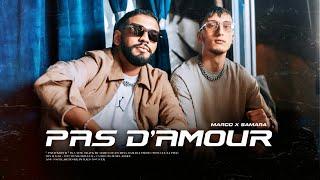 Marco x @samara_riahi  " Pas d’amour “ (Clip officiel)