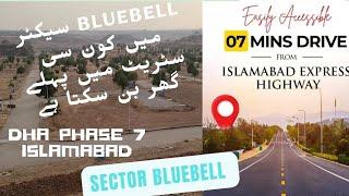 BLUEBELL DHA VALLEY FUTURE | LOW COST PLOTS IN DHA PHASE 7 ISLAMABAD | LATEST UPDATE