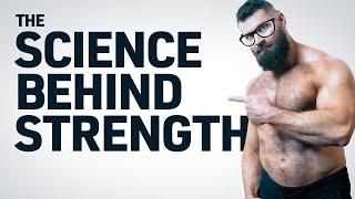 The Science Behind Strength