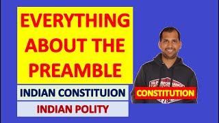 Preamble of Indian Constitution | An effort to see it in every angle possible | Indian Constitution