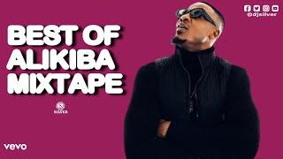 DJ SILVER - BEST OF ALIKIBA MIXTAPE 2023|[Alikiba Greatest Hits]|ALL BEST SONGS OF ALIKIBA|#alikiba