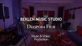 Beklen Studio ️ Diaspora Film // Musik- und Videoproduktionen