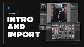 Intro and Import | Lightroom workshop