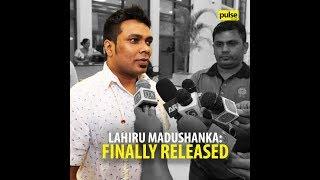 Lahiru Madushanka: Released 3 Years Later