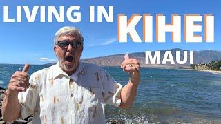 Living in Kihei Maui | What is it like? | Kihei Beaches | Maui Lifestyle