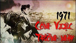 Ký Sự Bottes De Saut "CÔNG VIỆC THƯỜNG NGÀY "Của Nghĩa Quân | Địa Phương Quân