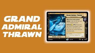 Star Wars Unlimited - Grand Admiral Thrawn