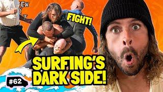 Surfing's DARK SIDE: The Truth Revealed | Pinch My Salt | #62