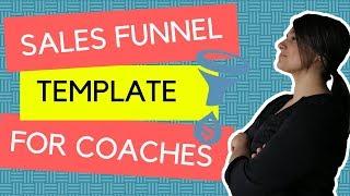 Sales Funnel Template for Coaches [and How To implement it]