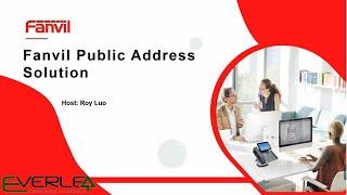 Fanvil Public Address Solution: How Does It Benefit Your Business and Life