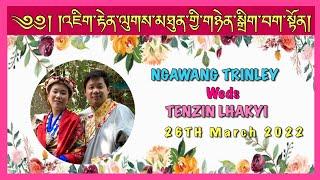 TIBETAN WEDDING CEREMONY | 26TH MARCH 2022