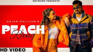 Arjan Dhillon : Peach Rang  (Official Audio) Arjan dhillon New Song | New Punjabi Song 2023