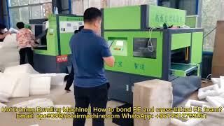 Hot Ironing Bonding Machine | How to bond PE and Cross linked PE Foam ?
