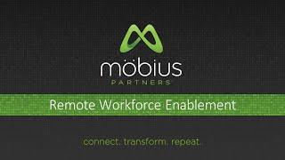 Webinar: Mobius Partners Enabling a Remote Workforce (replay)